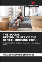 The Social Determinants of the Rental Housing Crisis 6206603016 Book Cover