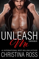 Unleash Me: Omnibus: B09TN36X4B Book Cover