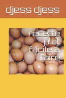 recette plat facile à faire (French Edition) B08K4NV798 Book Cover