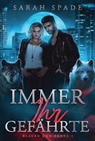 Immer Ihr Gefährte: Eine Romanze abgelehnter Gefährten (Klauen und Zähne) (German Edition) B0FD6YYB3D Book Cover