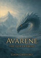 Avarene - The Tide of Frost 1067187014 Book Cover