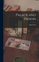 Palace and Prison 1014125057 Book Cover