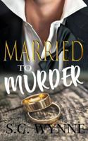 Married to Murder 172563581X Book Cover