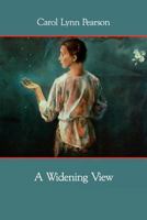 A Widening View 0884944859 Book Cover
