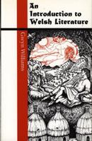 Introduction to Welsh Literature (Writers of Wales) 070831130X Book Cover