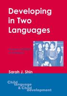 Developing in Two Languages 1853597465 Book Cover