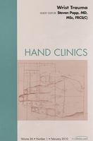 Wrist Trauma, an Issue of Hand Clinics, 26 1437718248 Book Cover