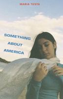 Something About America 0763625280 Book Cover