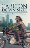 Carlton: Down Sized 1639457666 Book Cover