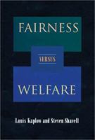 Fairness versus Welfare 0674023641 Book Cover