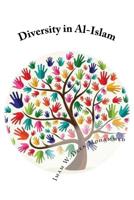 Diversity in Al-Islam 1522938141 Book Cover