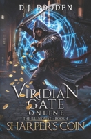 Viridian Gate Online: Sharper's Coin 1956583246 Book Cover