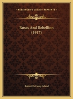 Roses And Rebellion 1173240985 Book Cover