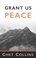 Grant Us Peace 0692337105 Book Cover