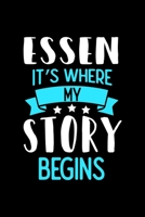 Essen It's Where My Story Begins: Essen Dot Grid 6x9 Dotted Bullet Journal and Notebook 120 Pages 1673569765 Book Cover