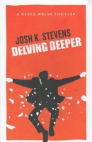 Delving Deeper B0F3RZSP8B Book Cover
