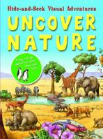 Uncover Nature 1607546558 Book Cover