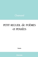PETIT RECUEIL de POÈMES et PENSÉES (French Edition) 2414578831 Book Cover