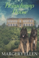 Beauchamp House: New Beginnings B0GFVK6BYG Book Cover