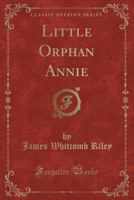Little Orphan Annie 0399209042 Book Cover