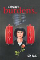 Baggage Burdens 1532029578 Book Cover