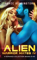 Alien Warrior Mates IV Complete Collection 1953126227 Book Cover