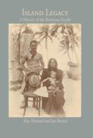 Island Legacy: A History of the Rotuman People 1425111246 Book Cover