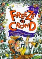 Freeze a Crowd 0140564896 Book Cover