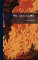 Suicide Bombing 1025133277 Book Cover