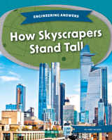 How Skyscrapers Stand Tall 1098295897 Book Cover