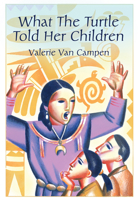 What the Turtle Told Her Children 0983507775 Book Cover