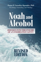 Noah and Alcohol B0FG5LRJWP Book Cover