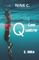 LES QUATRE: 2. NINA B08TSK9KFP Book Cover