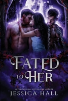 Fated To Her B0C2RM8Z5S Book Cover