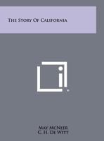 The Story of California 1893103846 Book Cover