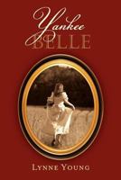 Yankee Belle 1477661158 Book Cover
