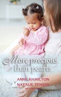 More Precious than Pearls: The Mother's Blessing and God's Favour Towards Women (with Study Guide) 192538022X Book Cover