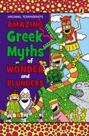 Amazing Greek Myths of Wonder and Blunders 0803733089 Book Cover
