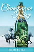 Champagne Friday 1718963033 Book Cover