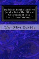 Buddhism Birth : Stories (Jataka Tales) of the Life and Teachings of Gautama the Buddha 1533376832 Book Cover
