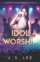 Idol Worship 1912644169 Book Cover