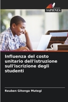 Influenza del costo unitario dell'istruzione sull'iscrizione degli studenti 6205768755 Book Cover