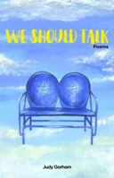 We Should Talk 1964937930 Book Cover