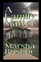 A Family Matter 1681464640 Book Cover
