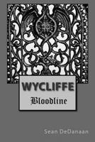Wycliffe Bloodline 1729856365 Book Cover