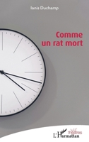 Comme un rat mort (Théâtres) (French Edition) 2336603004 Book Cover