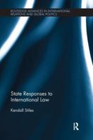 State Responses to International Law 041579109X Book Cover