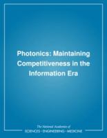Photonics: Maintaining Competitiveness in the Information Era 0309039401 Book Cover