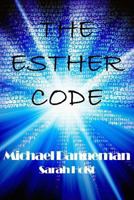 The Esther Code 0986074934 Book Cover