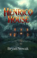 Henrico House 1964526876 Book Cover